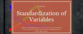 Why Standardization of variables is important?