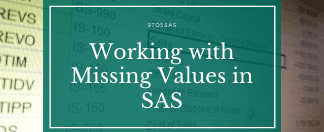 SAS Missing Values -Everything You Need to Know