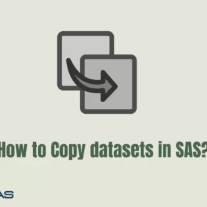 How to Copy datasets in SAS?