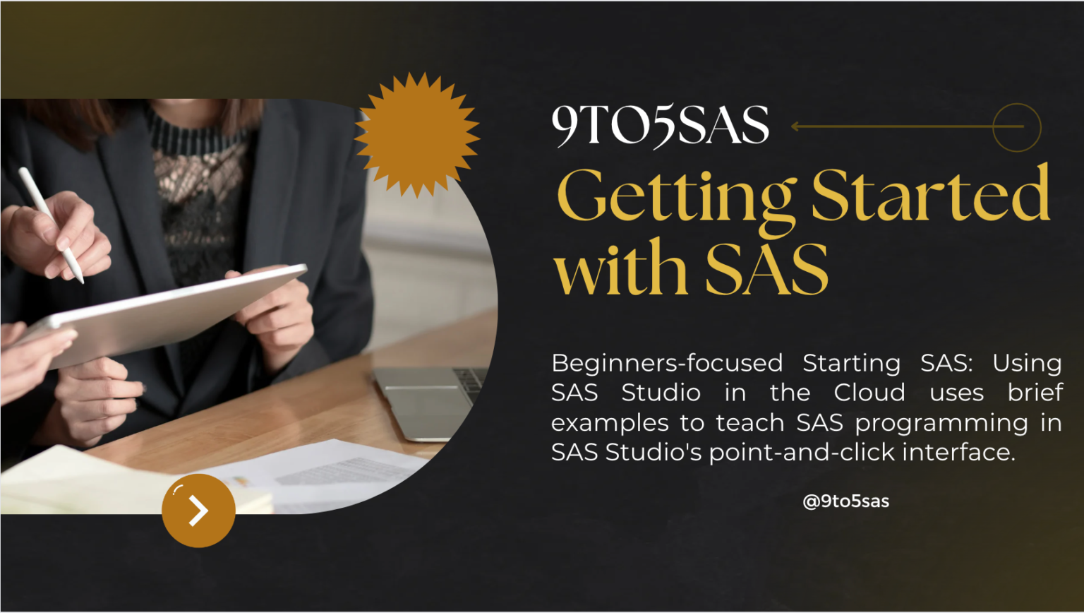 Getting Started With SAS - 9TO5SAS