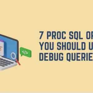 proc sql debug queries