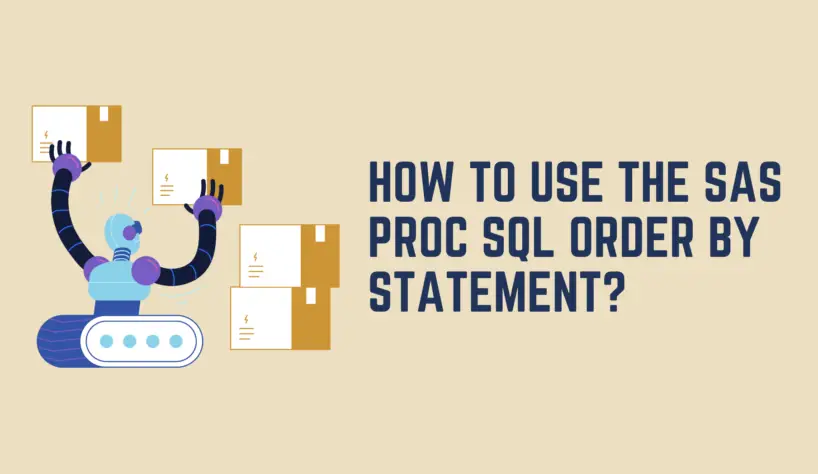 how-to-use-the-sas-proc-sql-order-by-statement-9to5sas