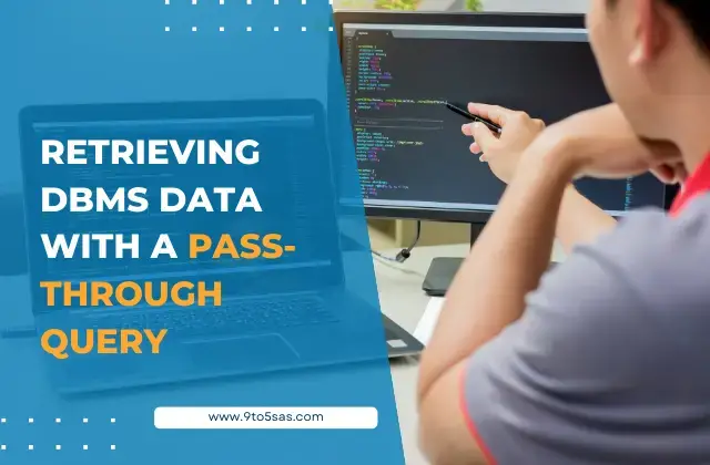 Retrieving DBMS Data with a Pass-Through Query